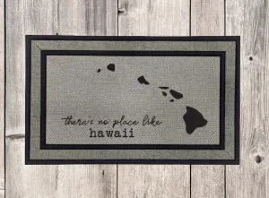 No Place Like Hawaii Door Mat